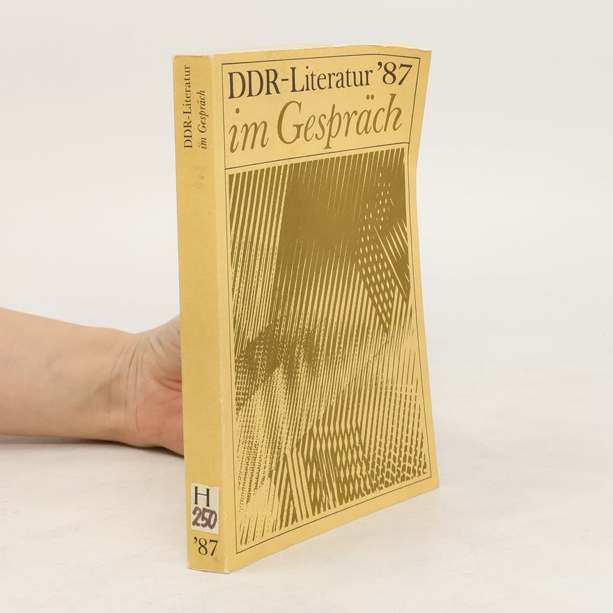Autorenkollektiv DDR-Literatur '87 im Gespräch