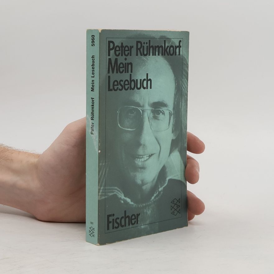 Peter Rühmkorf Mein Lesebuch