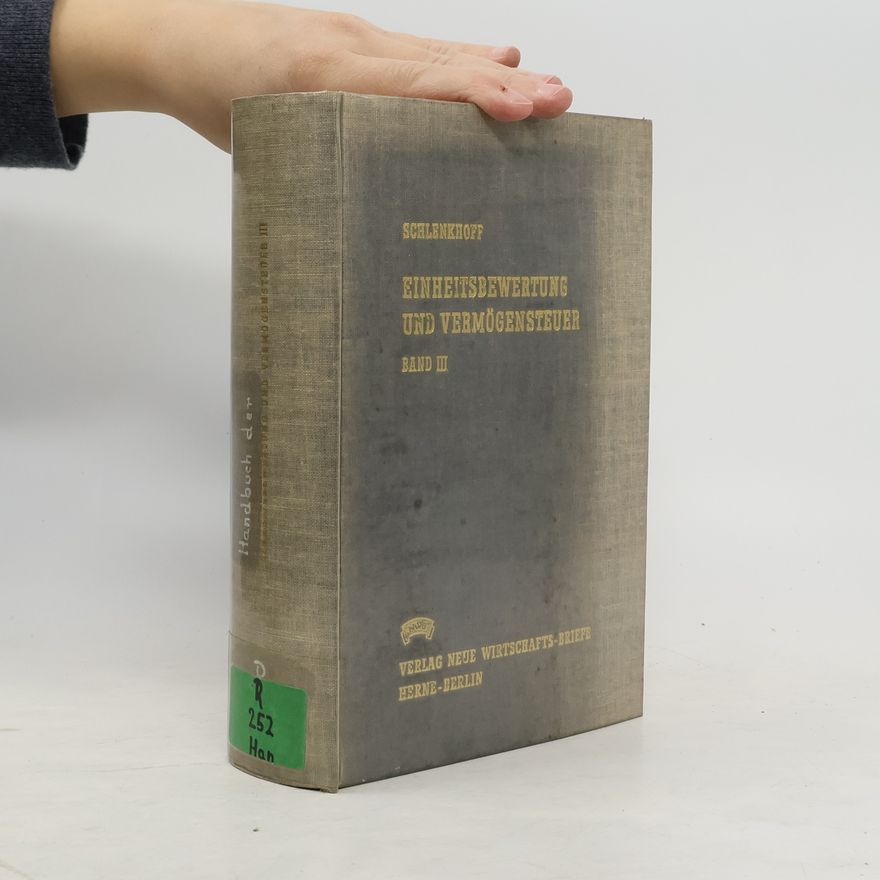 Various authors Handbuch der Einheitsbewertung und Vermögensteuer