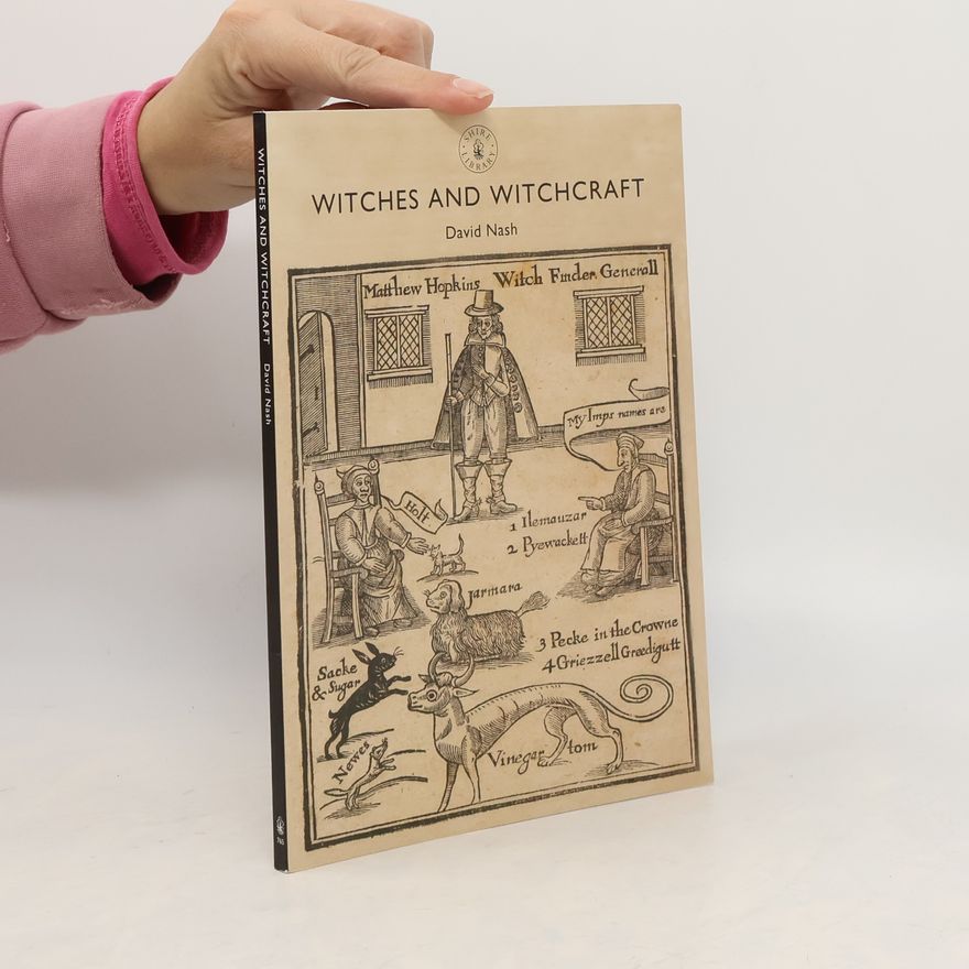 David S. Nash Witches and Witchcraft