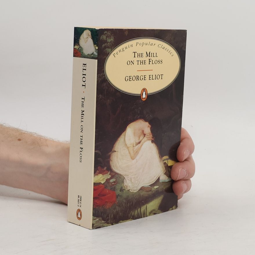 George Eliot The mill on the floss
