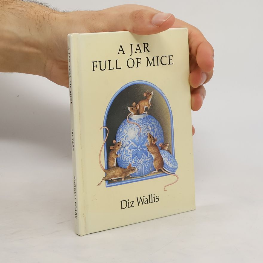 Diz Wallis A Jar Full of Mice