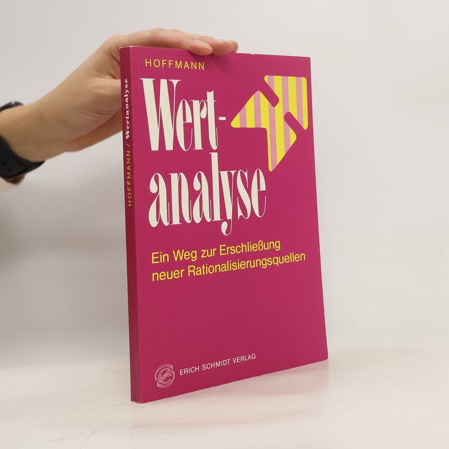 AA.VV. Wertanalyse: Ein Weg zur Erschließung neuer Rationalisierungsquellen