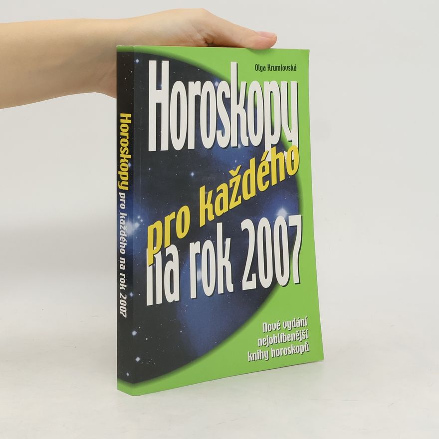 Olga Krumlovská Horoskopy pro každého na rok 2007