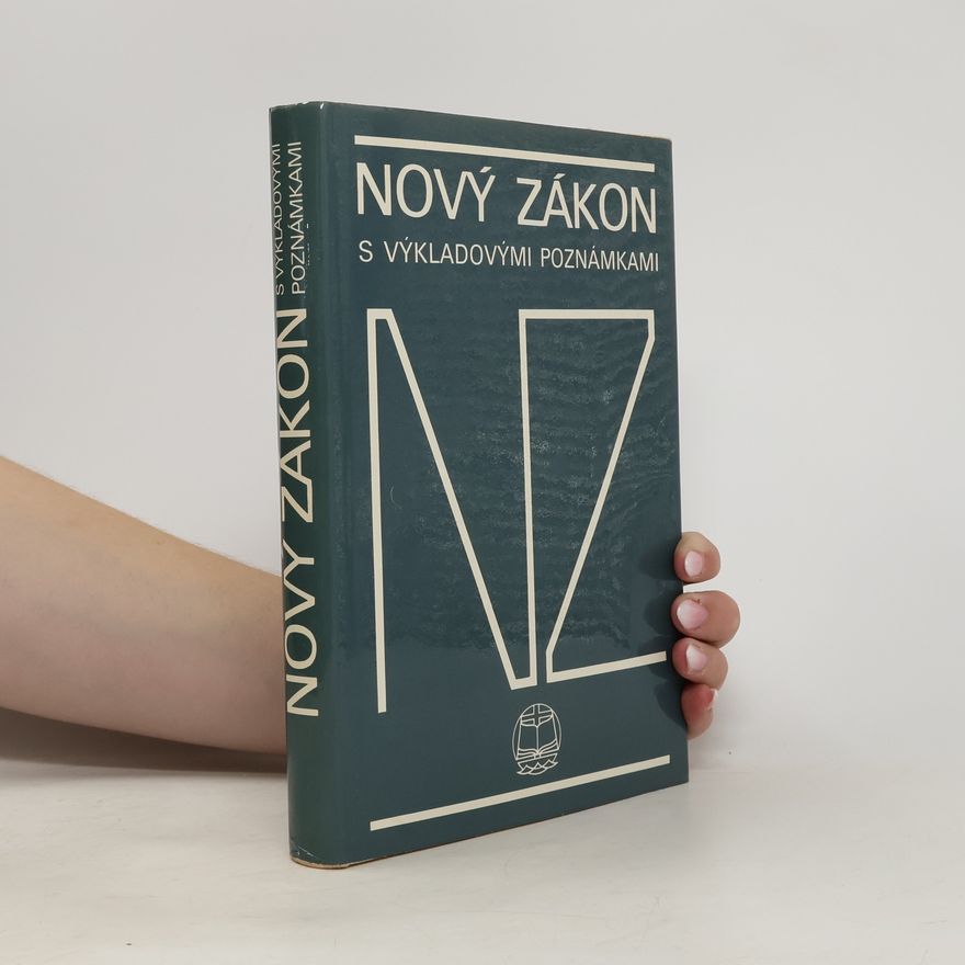 Kolektiv autorů Nový zákon s výkladovými poznámkami