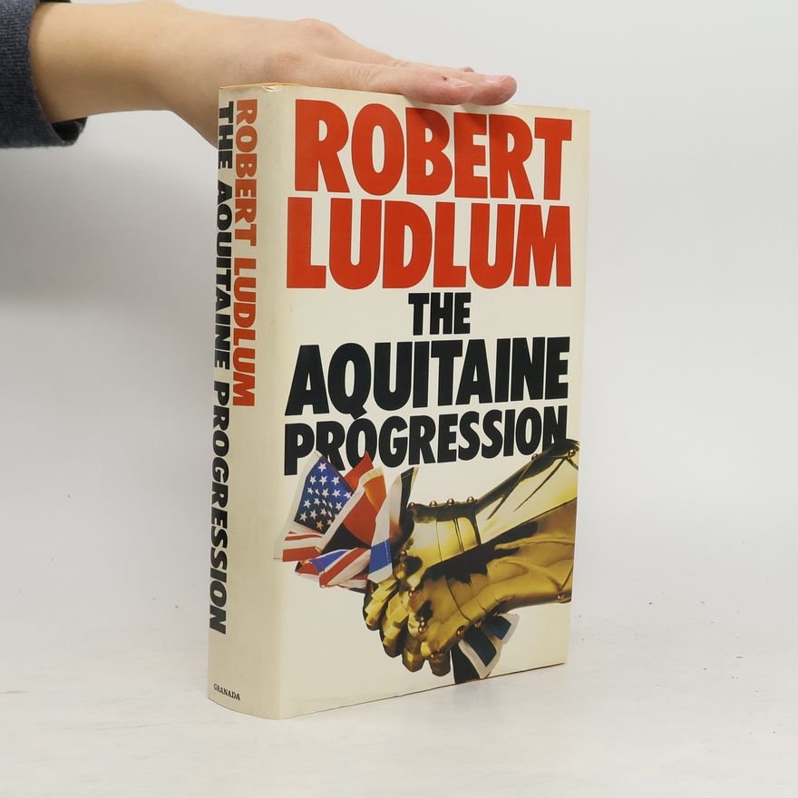 Robert Ludlum The Aquitaine Progression