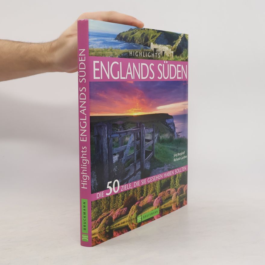 Jörg Berghoff Highlights Englands Süden