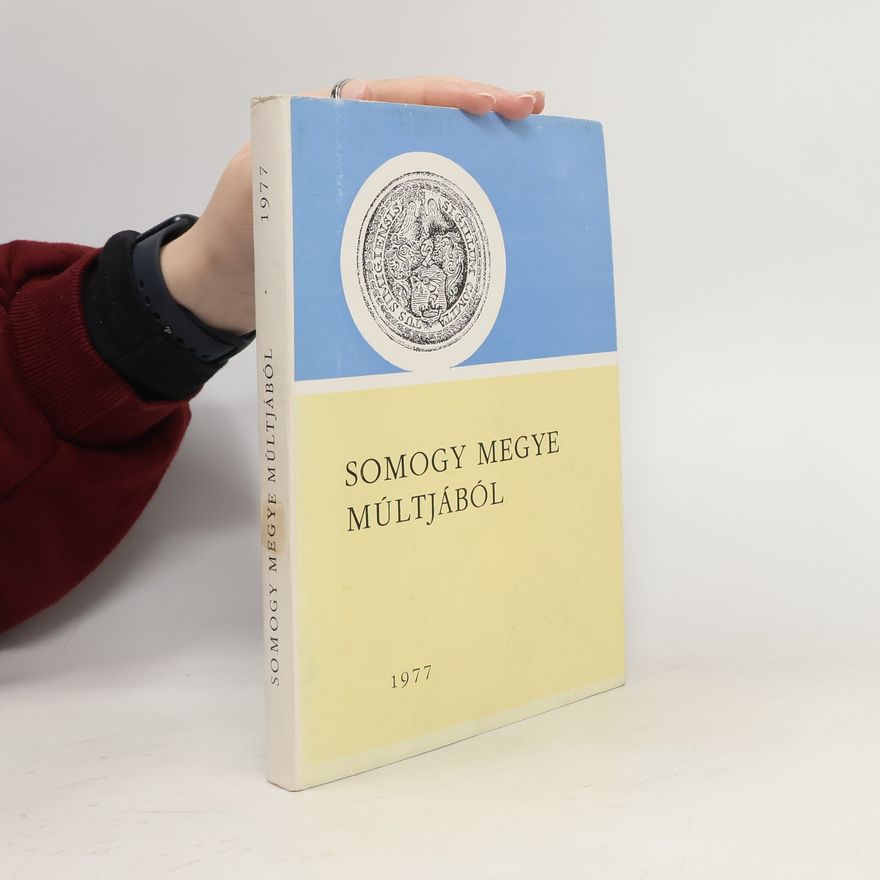 AA.VV. Somogy megye múltjából