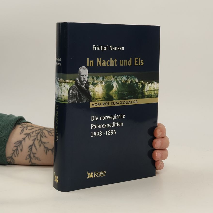 Fridtjof Nansen In Nacht und Eis