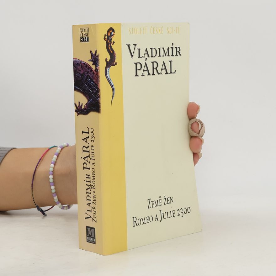 Vladimír Páral Země žen : Romeo a Julie 2300