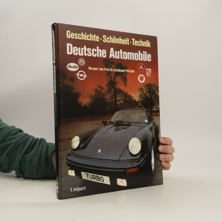 Jonathan Wood Deutsche Automobile 1886 - 1986