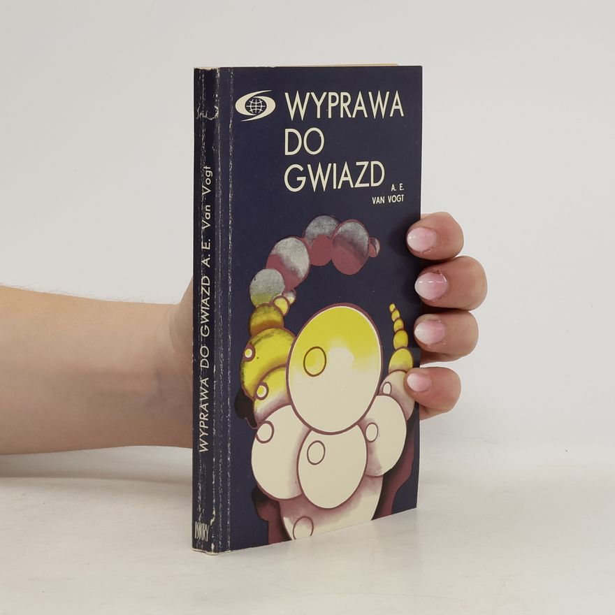 A. E. van Vogt Wyprawa do gwiazd