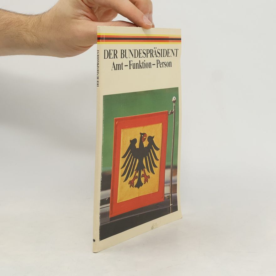 Kolektív autorov Der Bundespräsident