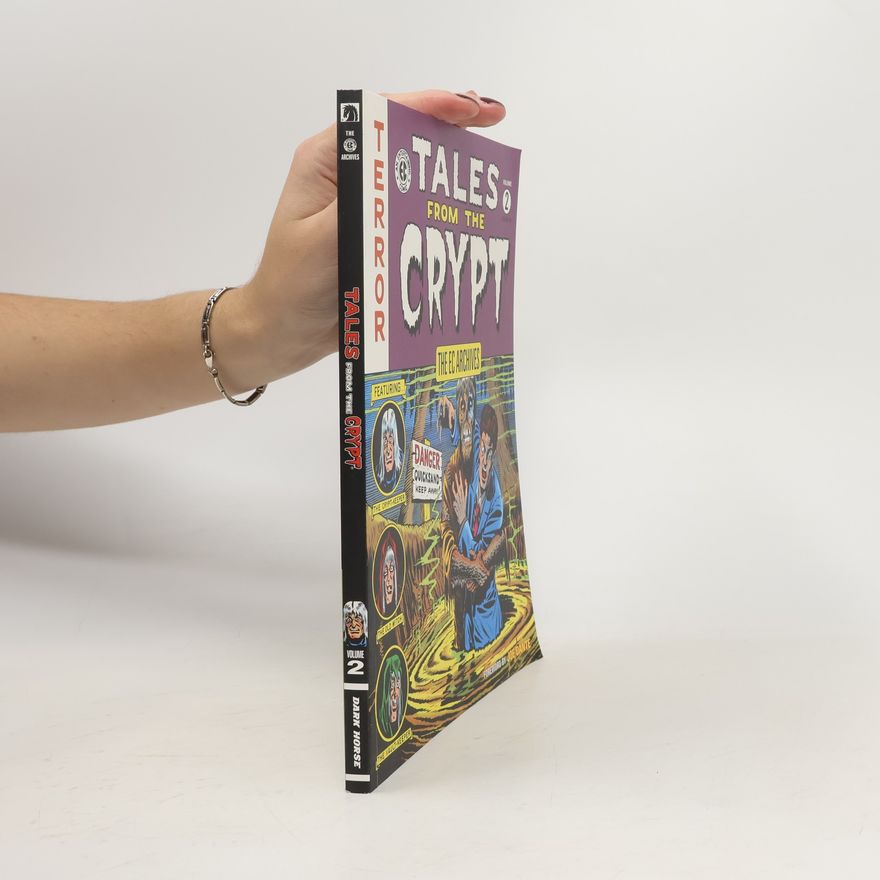 Wally Wood Ec Archives, The: Tales From The Crypt Volume 2