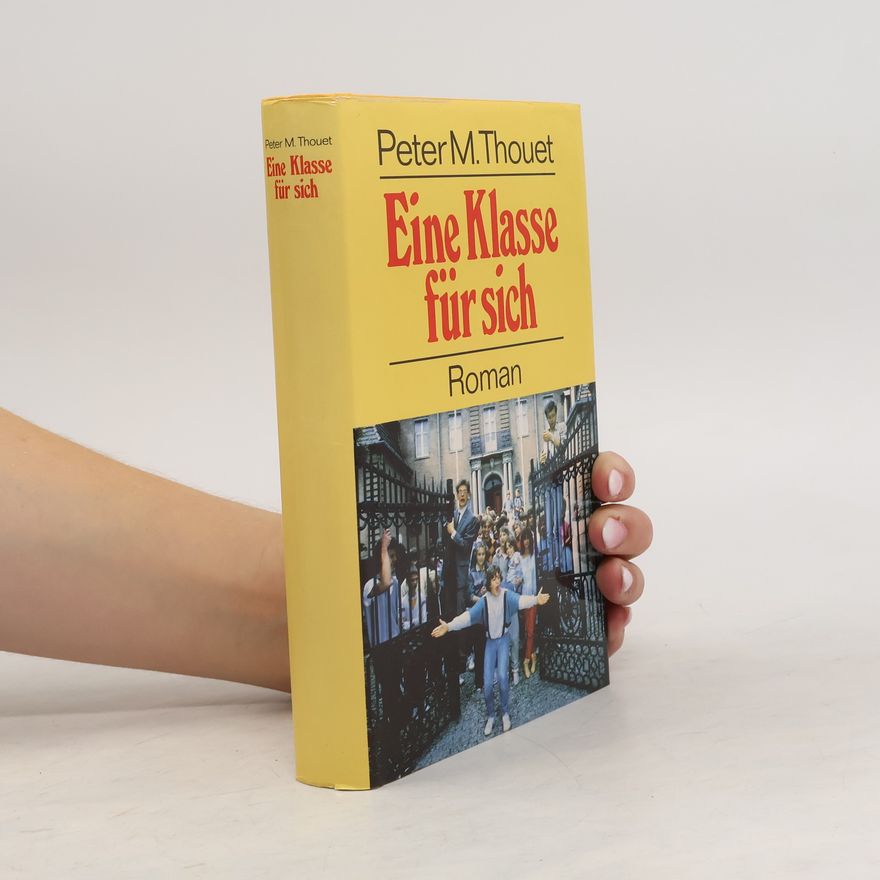 Peter M. Thouet Eine Klasse für sich