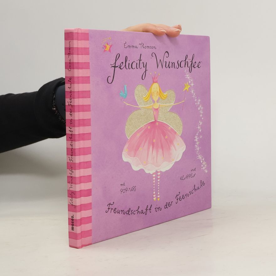 Emma Thomson Felicity Wunschfee