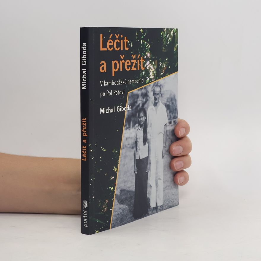 Michal Giboda Léčit a přežít