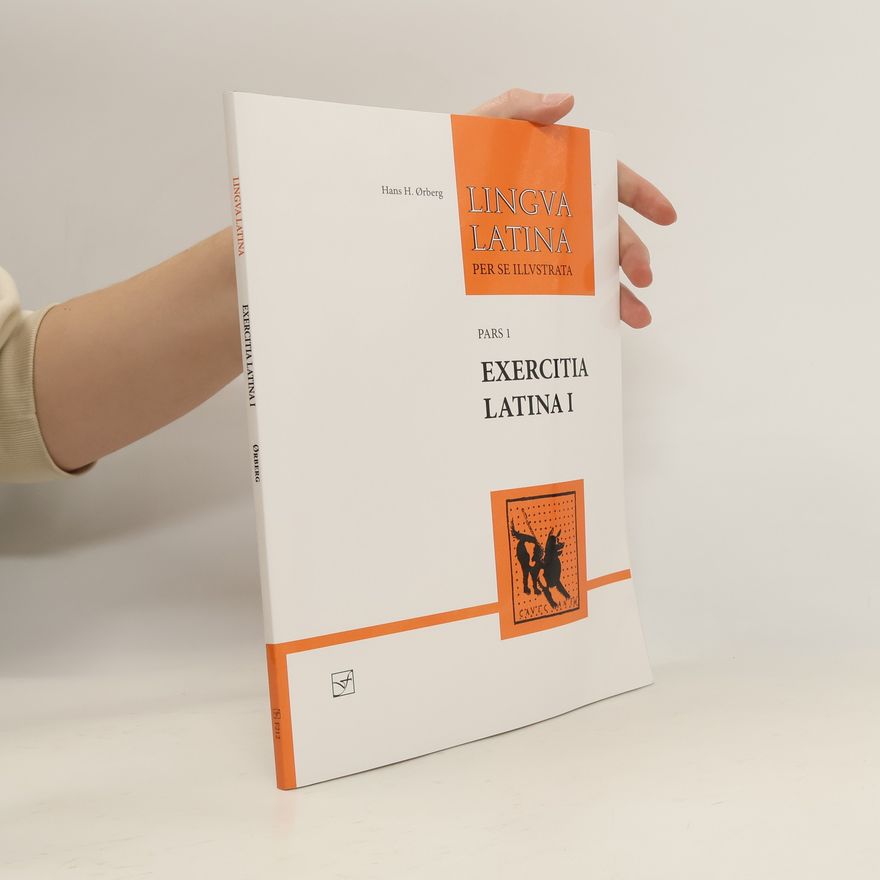 Hans Ørberg Lingua Latina - Exercitia Latina I