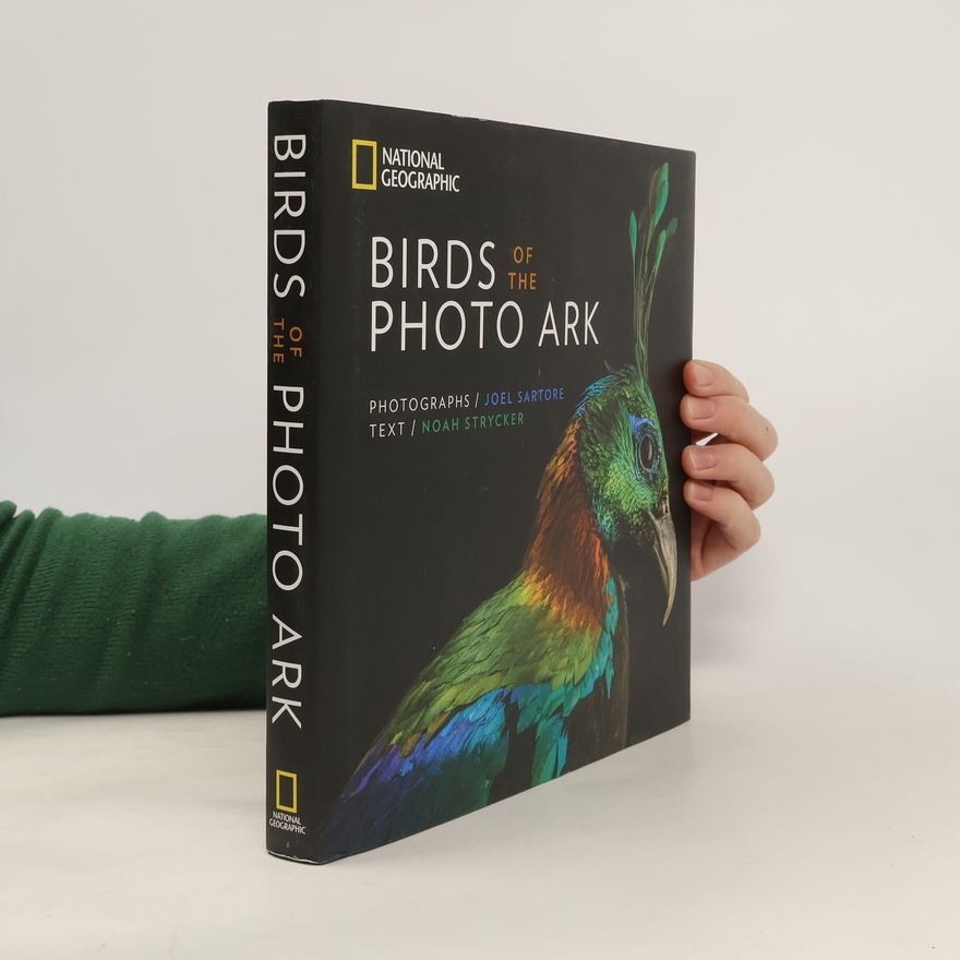 Joel Sartore Birds of the Photo Ark