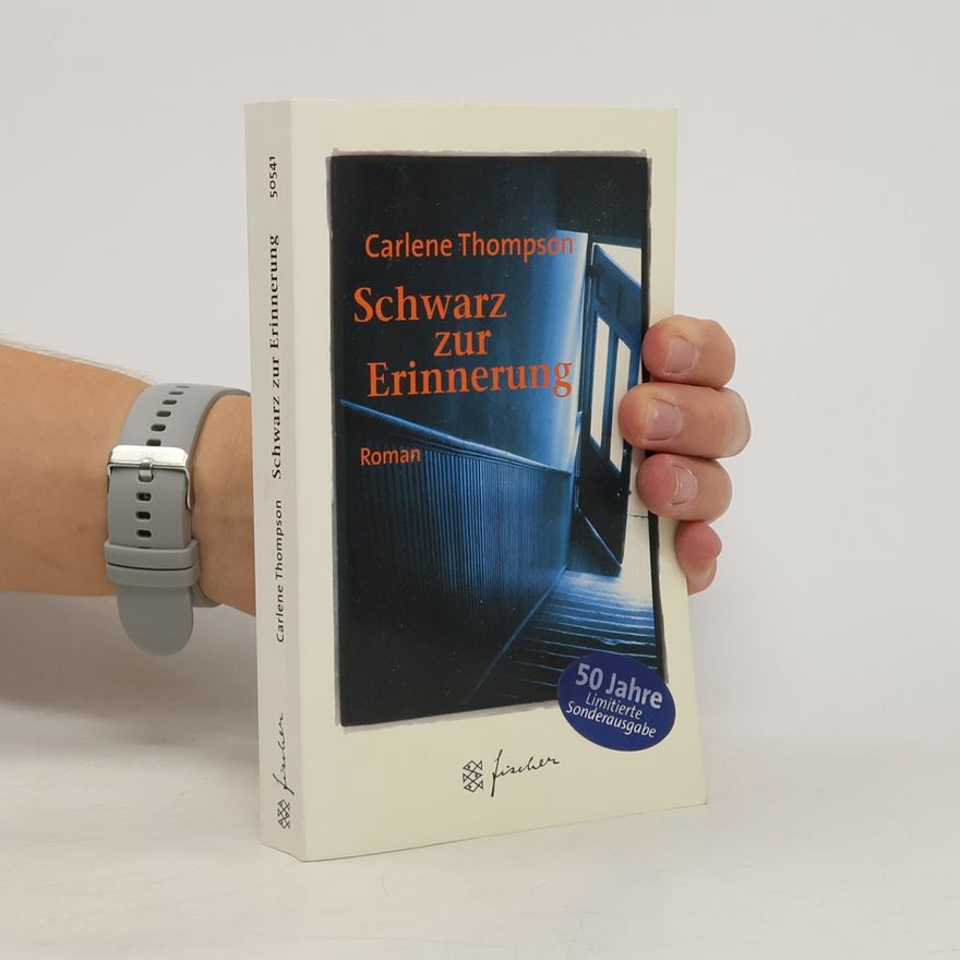 Carlene Thompson Schwarz zur Erinnerung