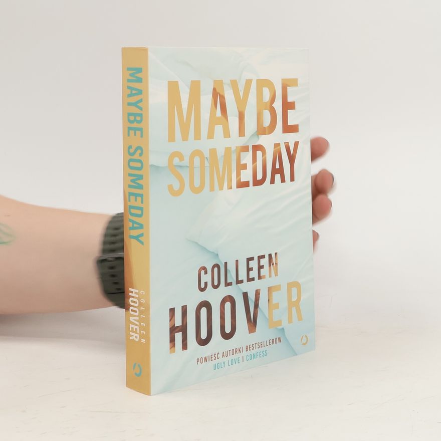 Colleen Hoover Maybe Someday