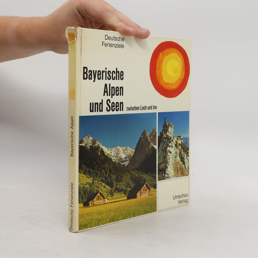 Josef Engstler Bayerische Alpen und Seen