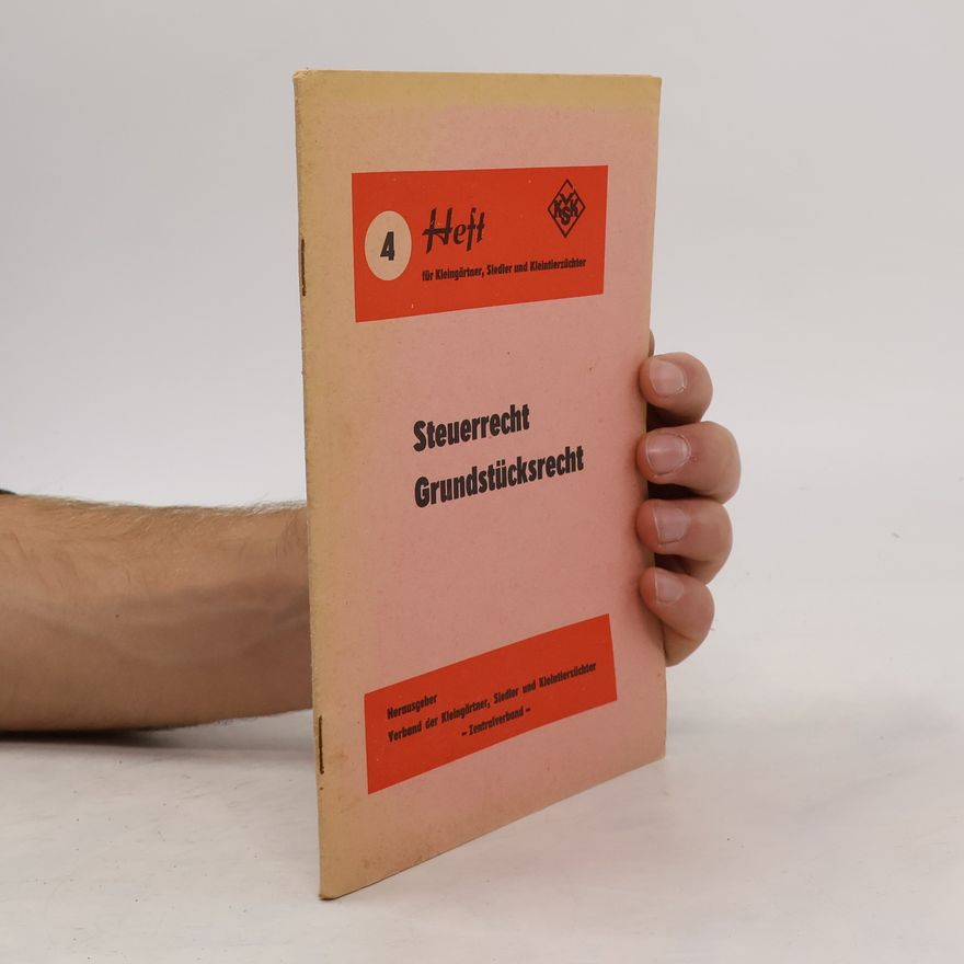Collectif d'auteurs Steuerrecht Grundstücksrecht 4.