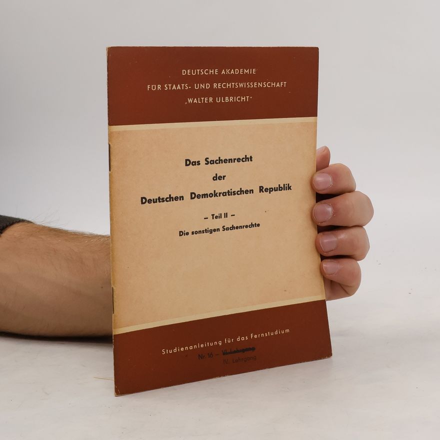 Various authors Das Sachenrecht der Deutschen Demokratischen Republi II.
