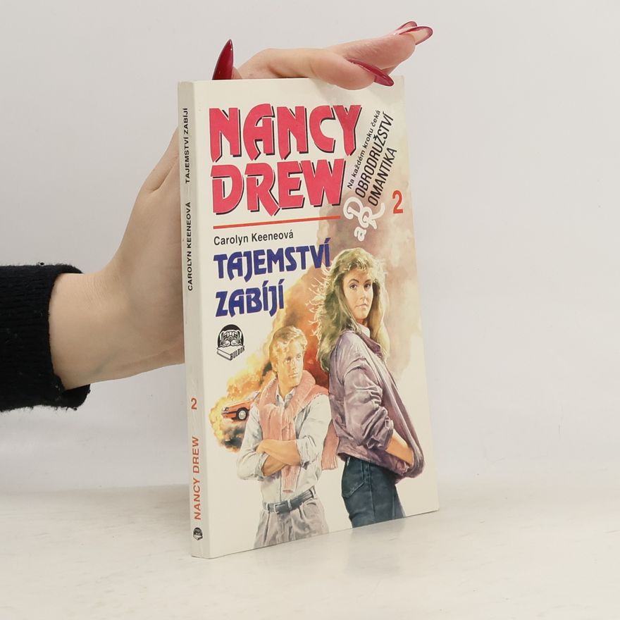 Carolyn Keene Tajemství zabíjí