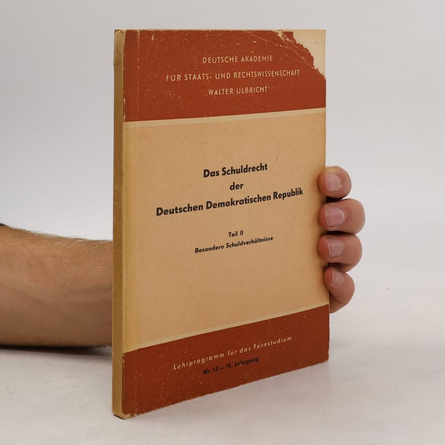 Collectif d'auteurs Das Schuldrecht der Deutschen Demokratischen Republik II.