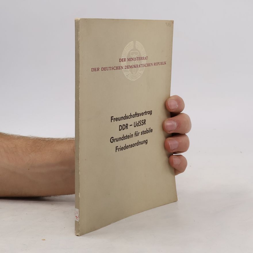 Autorenkollektiv Freundschaftsvertrag DDR-UdSSR