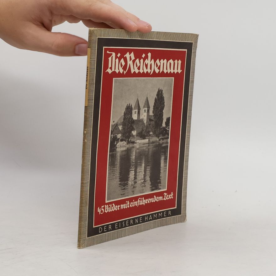 Hegemann Hans Werner Die Reichenau