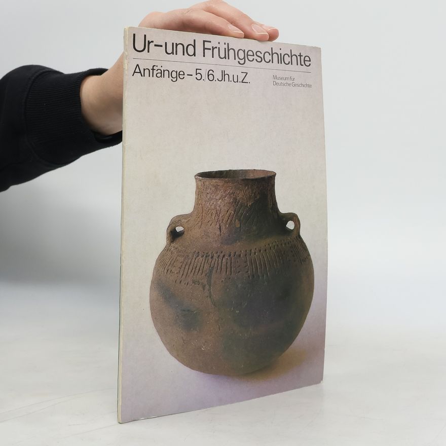 Autorenkollektiv Ur-und Frühgeschichte