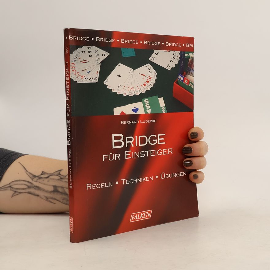 Bernard Ludewig Bridge für Einsteiger