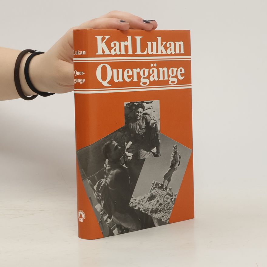 Karl Lukan Quergänge