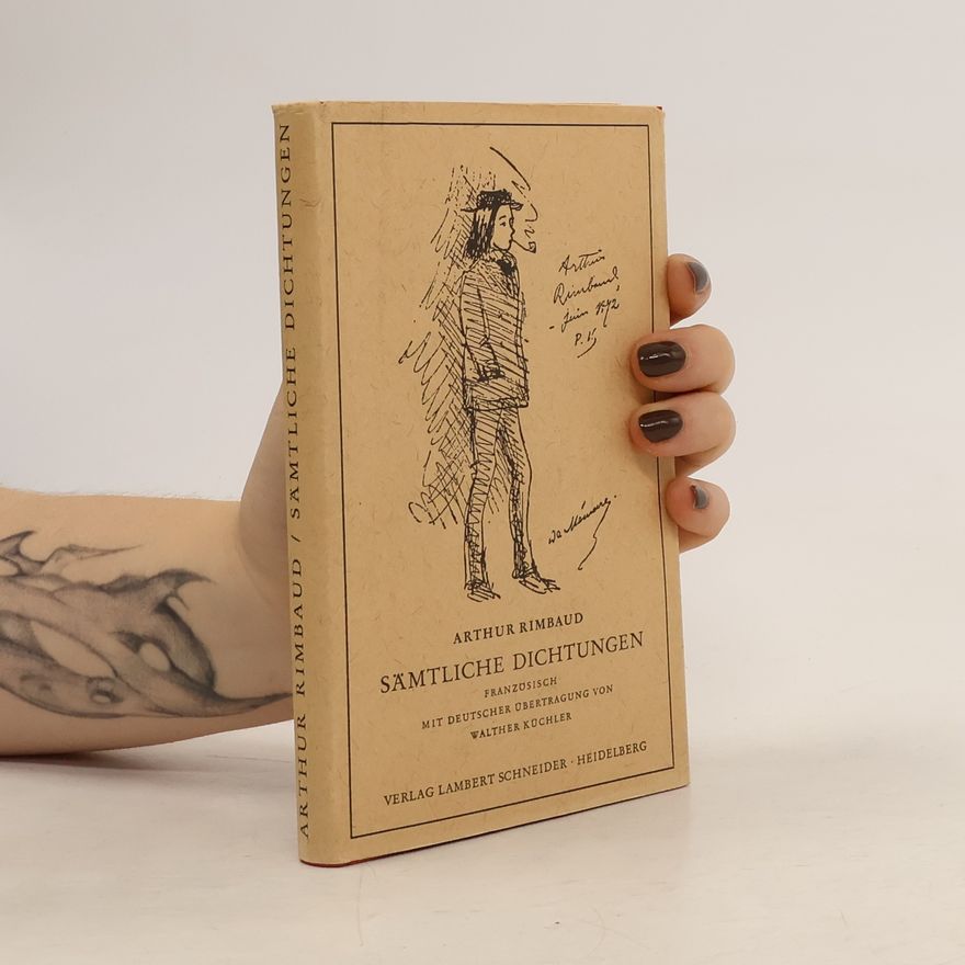Arthur Rimbaud Sämtliche Dichtungen