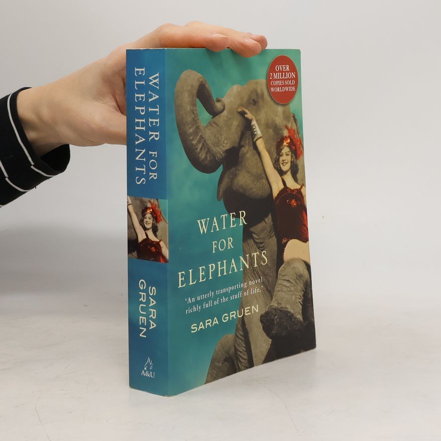 Sara Gruen Water for Elephants