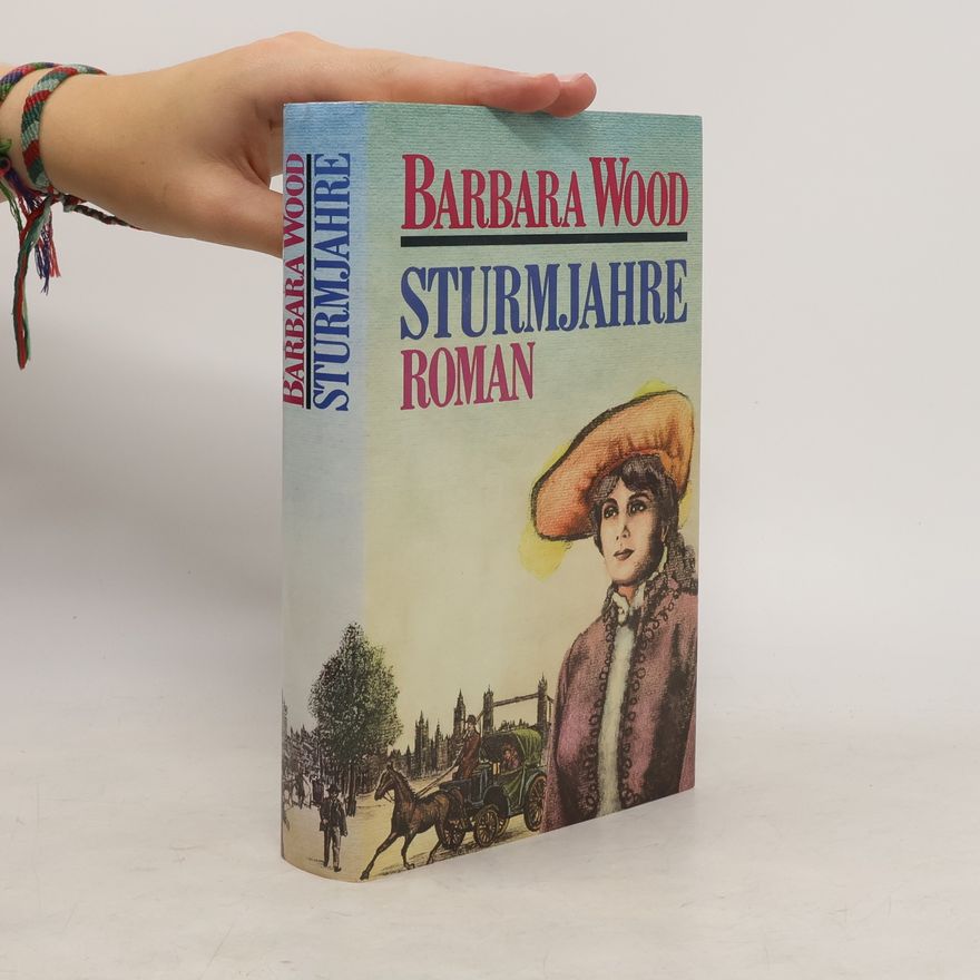 Barbara Wood Sturmjahre