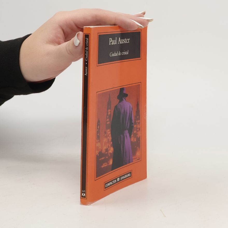 Paul Auster Ciudad de cristal