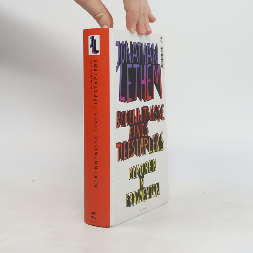 Jonathan Lethem Bekenntnisse eines Tiefstaplers