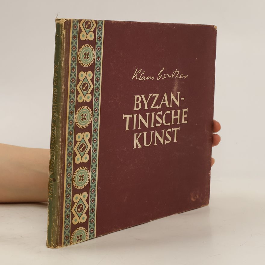 Autorenkollektiv Byzantinische Kunst