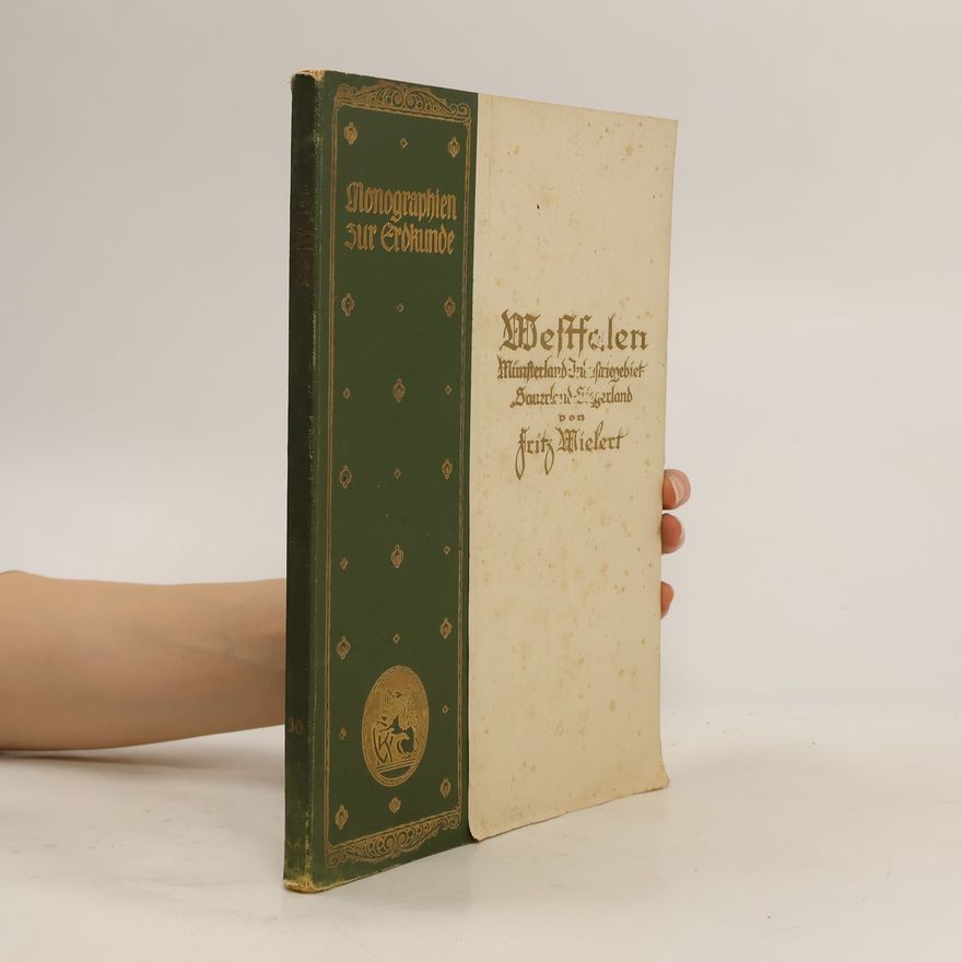 Fritz Mielert Monographien zur Erdkunde. Westfalen
