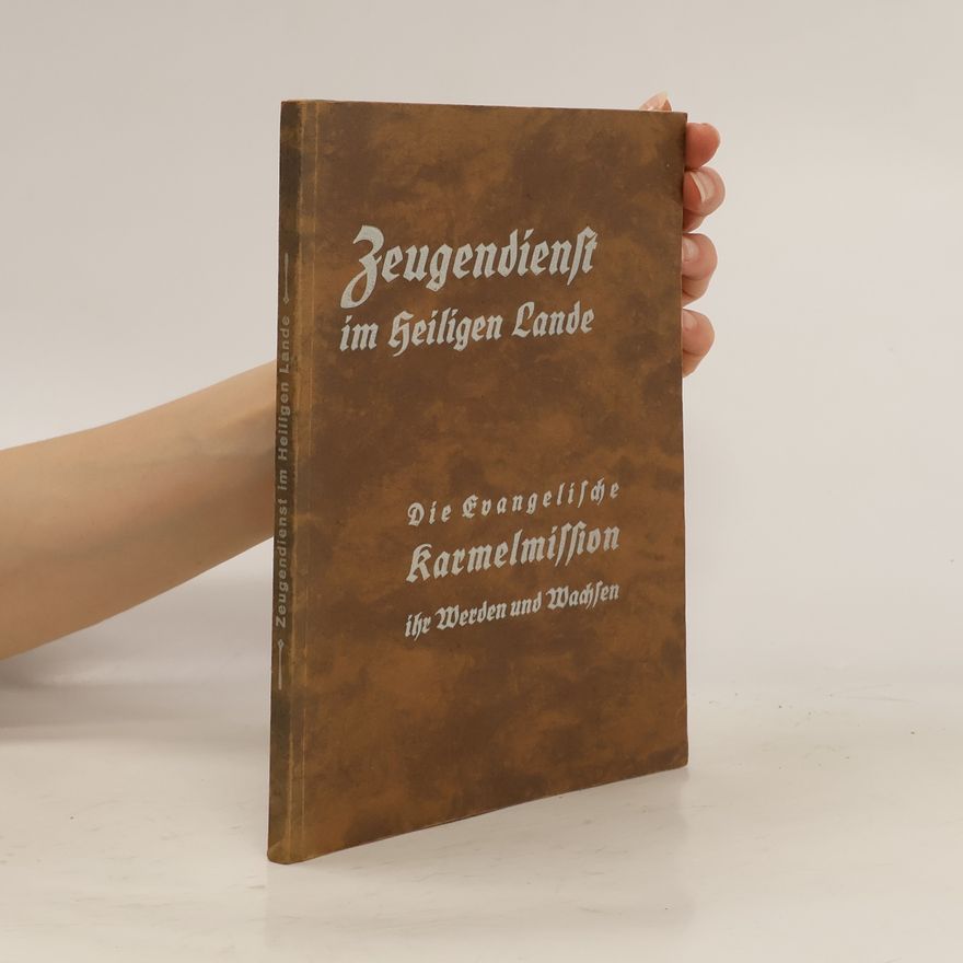 W. Sziel Zeugendienst im Heiligen Lande
