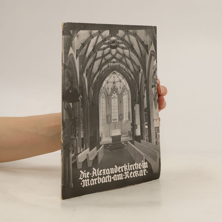 Hans Koepf Die Alexanderkirche in Marbach am Neckar
