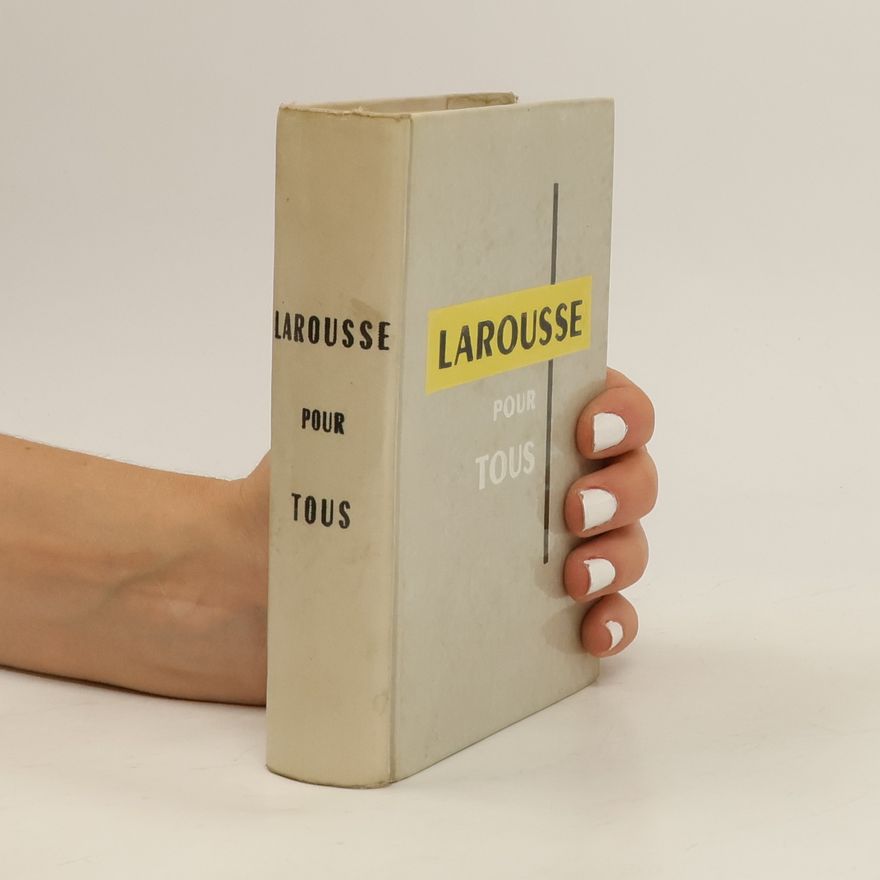Autorenkollektiv Larousse pour tous