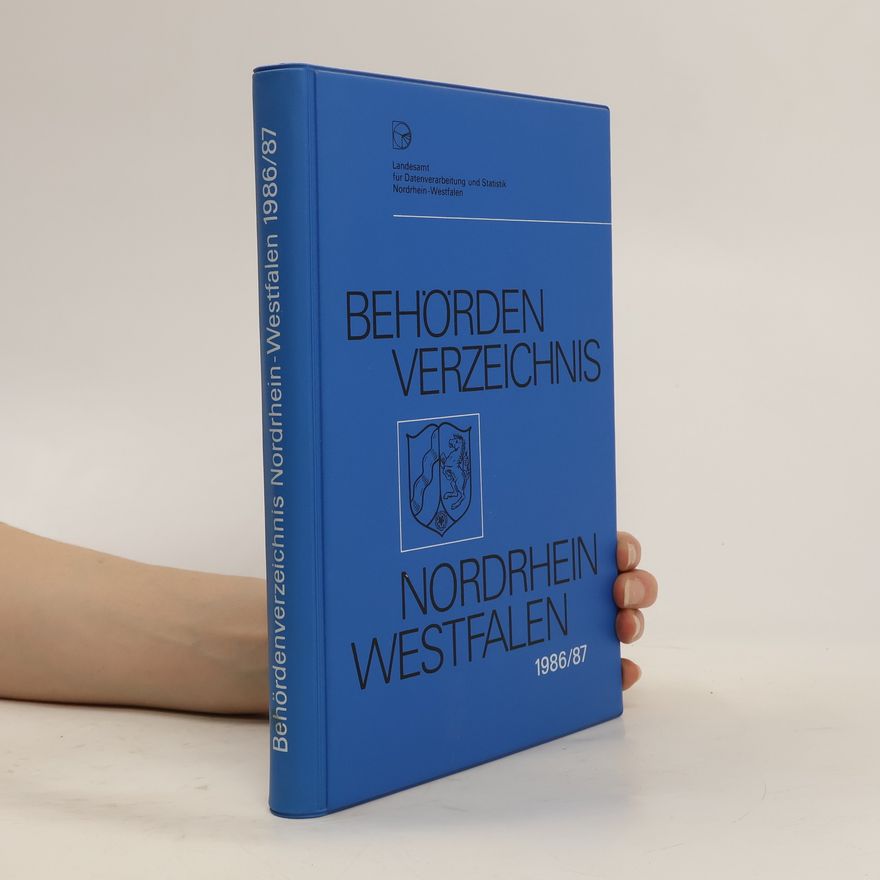 AA.VV. Behördenverzeichnis. Nordrhein-Westfalen 1986/87