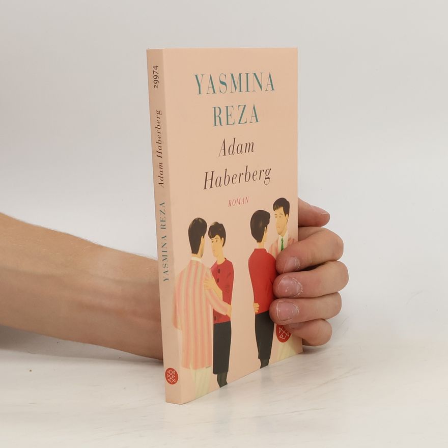 Yasmina Reza Adam Haberberg