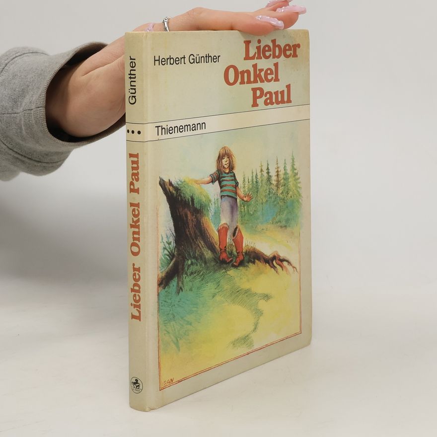 Herbert Günther Lieber Onkel Paul