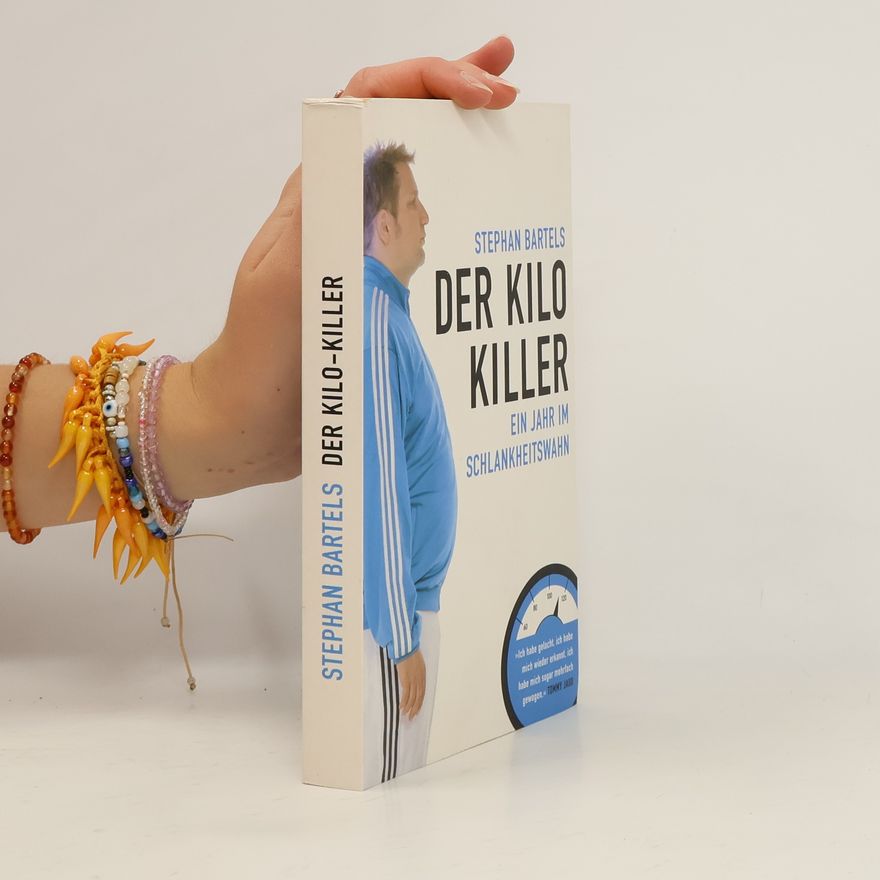 Stephan Bartels Der Kilo-Killer