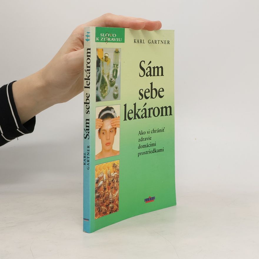 Karl Gartner Sám sebe lekárom